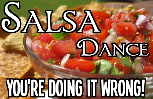 Apparently we've all been completely mistaken about Salsa!